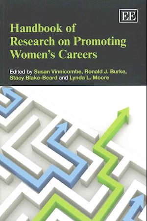 Handbook of Research on Promoting Women’s Careers