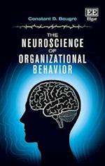The Neuroscience of Organizational Behavior