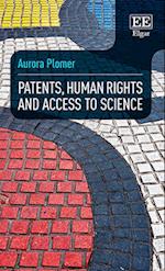 Patents, Human Rights and Access to Science