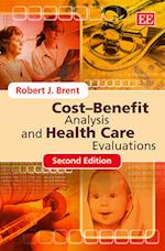 Cost–Benefit Analysis and Health Care Evaluations, Second Edition