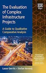 The Evaluation of Complex Infrastructure Projects