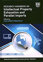 Research Handbook on Intellectual Property Exhaustion and Parallel Imports