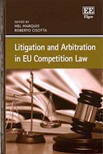 Litigation and Arbitration in EU Competition Law