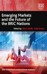 Emerging Markets and the Future of the BRIC Nations