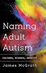 Naming Adult Autism