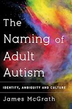 Naming Adult Autism