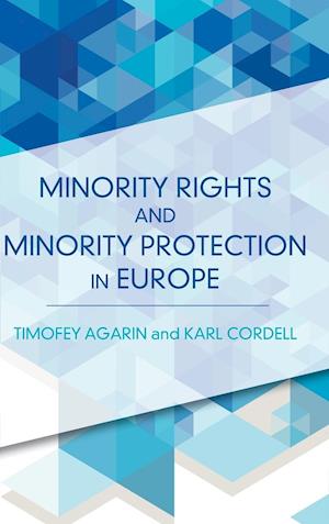 Minority Rights and Minority Protection in Europe