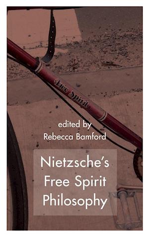 Nietzsche's Free Spirit Philosophy