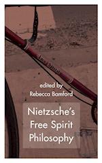 Nietzsche's Free Spirit Philosophy