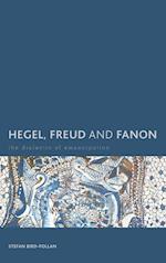 Hegel, Freud and Fanon