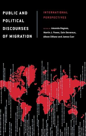 Public and Political Discourses of Migration