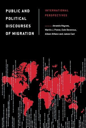 Public and Political Discourses of Migration