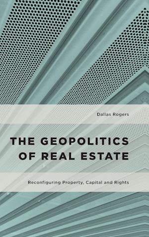 The Geopolitics of Real Estate