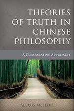 Theories of Truth in Chinese Philosophy
