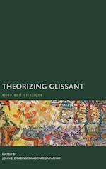 Theorizing Glissant