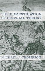 The Domestication of Critical Theory