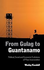 From Gulag to Guantanamo