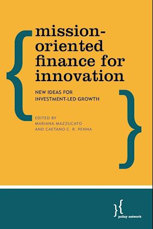 Mission-Oriented Finance for Innovation