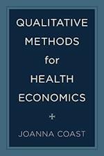 Qualitative Methods for Health Economics