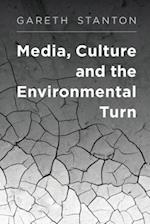 Media, Culture and the Environmental Turn