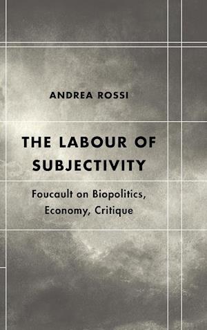 The Labour of Subjectivity