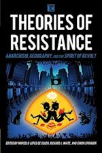 Theories of Resistance