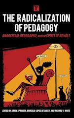 The Radicalization of Pedagogy