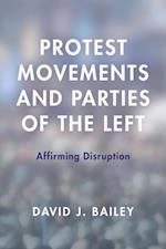 Protest Movements and Parties of the Left
