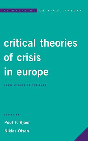 Critical Theories of Crisis in Europe