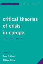 Critical Theories of Crisis in Europe