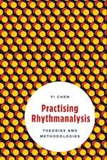 Practising Rhythmanalysis