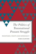 The Politics of Transnational Peasant Struggle