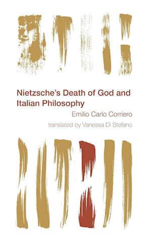 Nietzsche's Death of God and Italian Philosophy