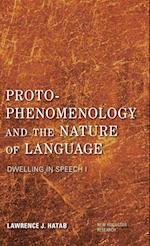 Proto-Phenomenology and the Nature of Language