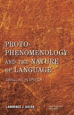 Proto-Phenomenology and the Nature of Language