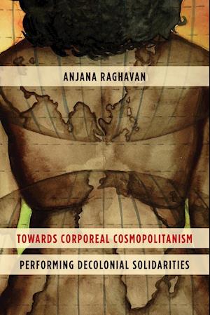 Towards Corporeal Cosmopolitanism