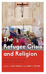The Refugee Crisis and Religion