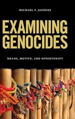 Examining Genocides