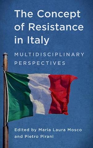 The Concept of Resistance in Italy