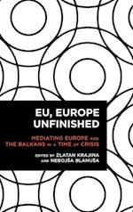 EU, Europe Unfinished