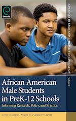 African American Male Students in PreK-12 Schools