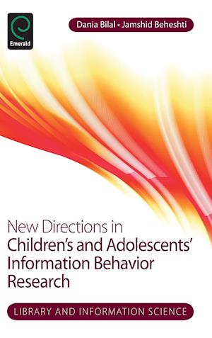 New Directions in Children's and Adolescents' Information Behavior Research