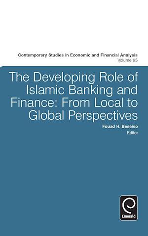 The Developing Role of Islamic Banking and Finance