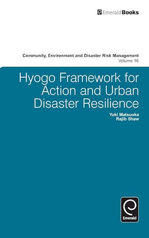 Hyogo Framework for Action and Urban Disaster Resilience