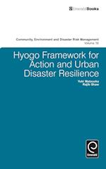 Hyogo Framework for Action and Urban Disaster Resilience