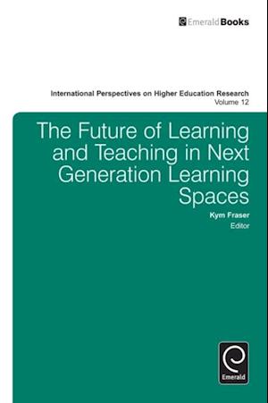 Future of Learning and Teaching in Next Generation Learning Spaces