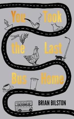 You Took the Last Bus Home