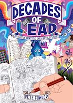 Decades of Lead