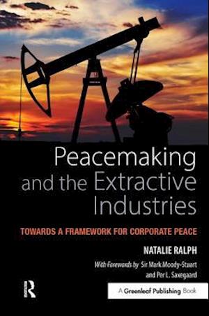 Peacemaking and the Extractive Industries
