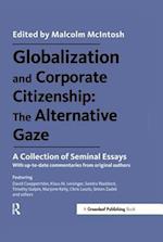 Globalization and Corporate Citizenship: The Alternative Gaze